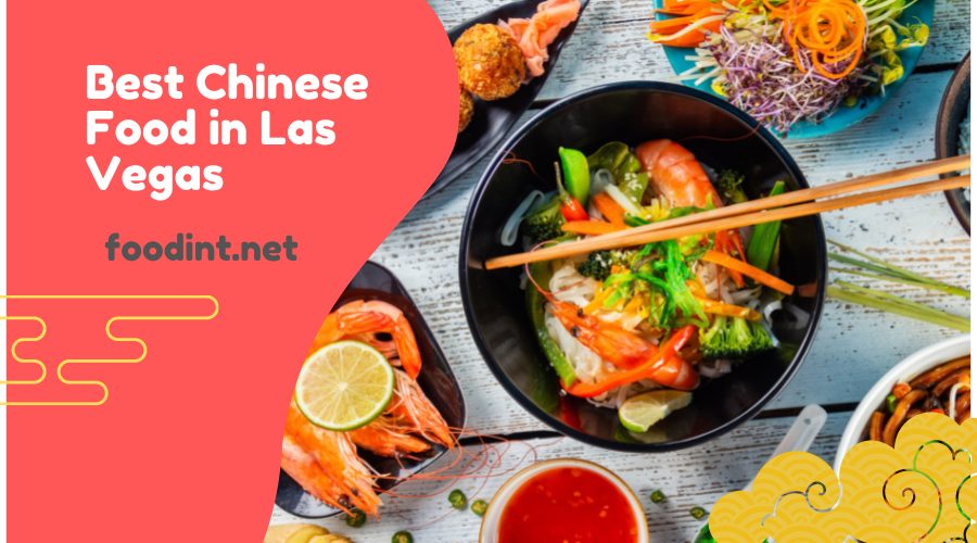Best Chinese Food in Las Vegas