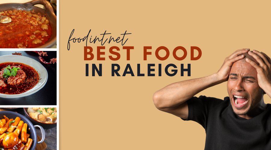 best food in Raleigh