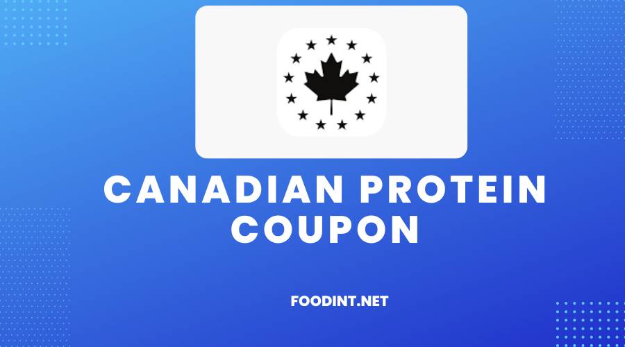 Canadian Protein Coupon