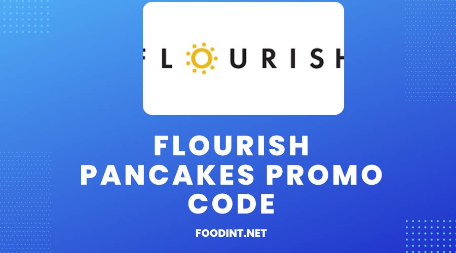 Flourish Pancakes Promo Code