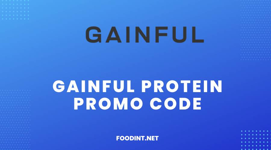 Gainful Protein Promo Code
