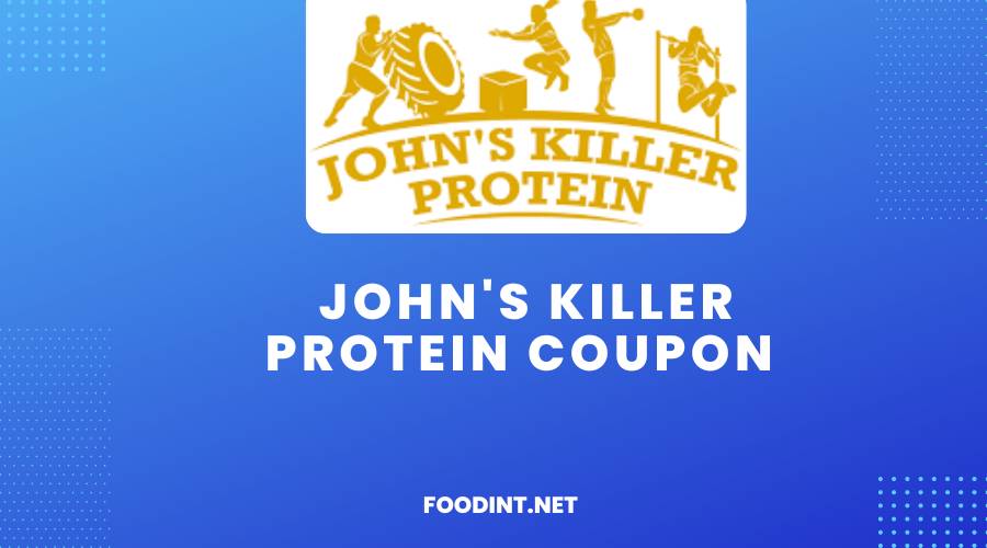 John's Killer Protein Coupon 