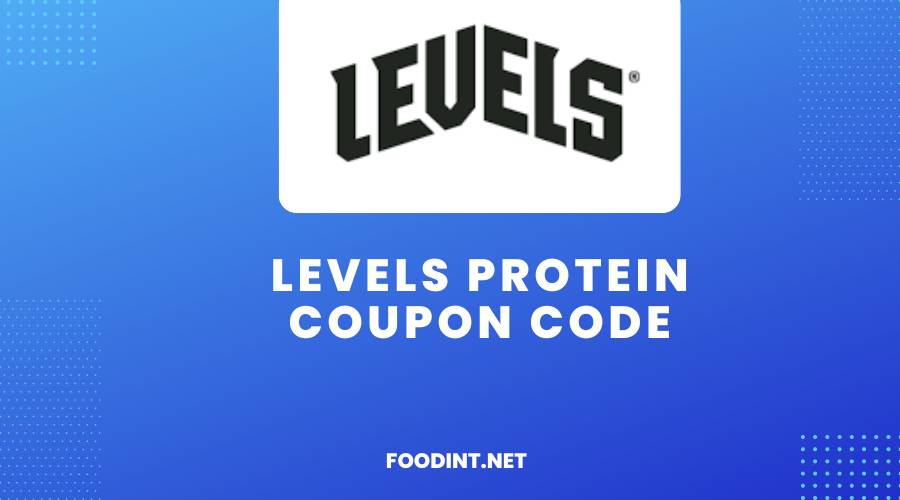 Levels Protein Coupon Code