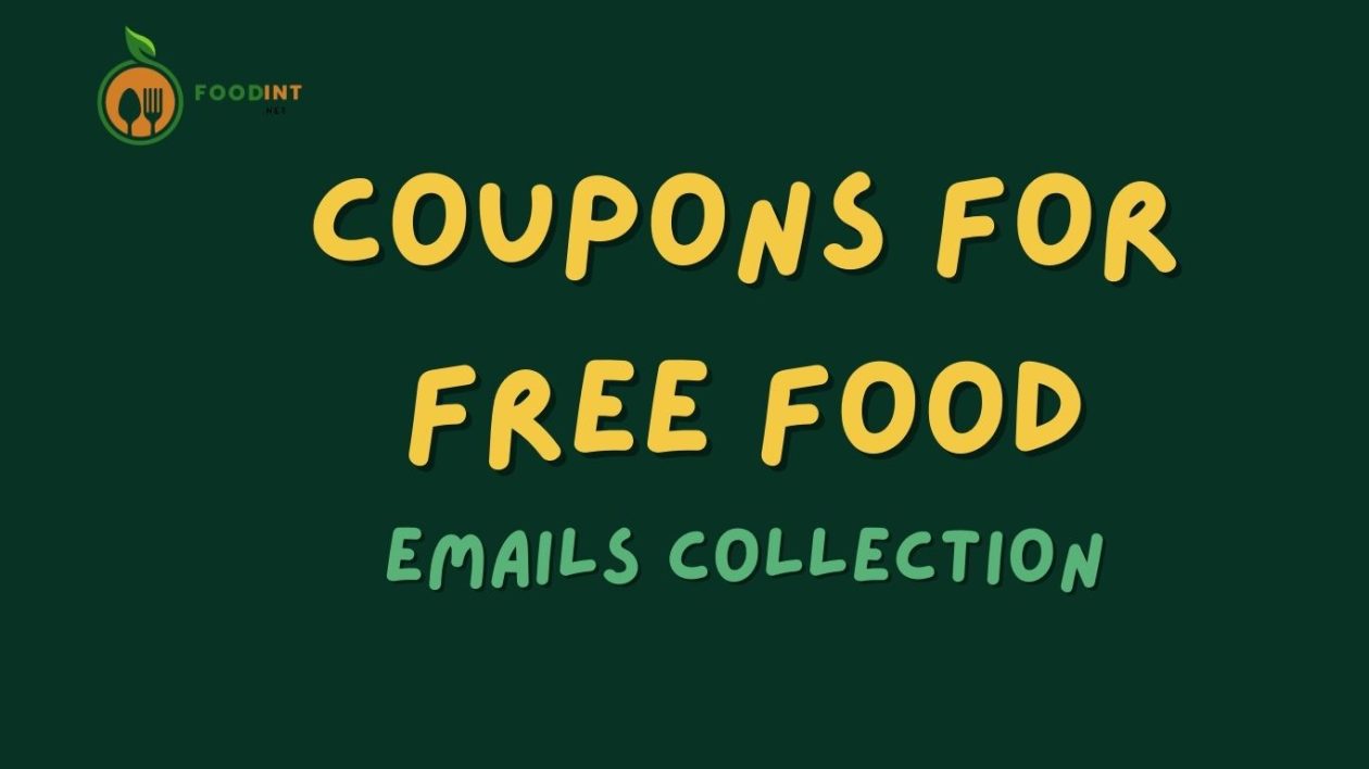 Coupons for Free Food Email Collection